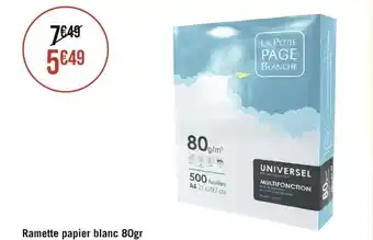Géant Casino LA PETITE PAGE BLANCHE Ramette papier blanc 80gr offre