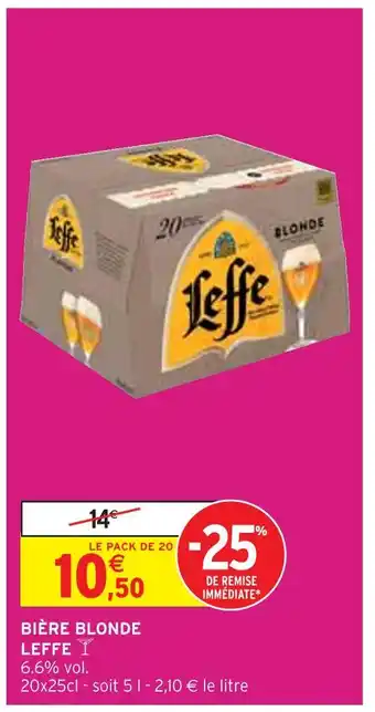 Intermarché LEFFE BIÈRE BLONDE offre
