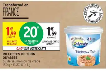 Intermarché ODYSSÉE RILLETTES DE THON offre