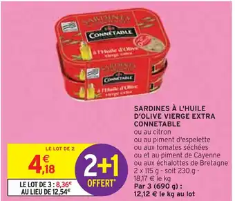 Intermarché CONNETABLE SARDINES À L'HUILE D'OLIVE VIERGE EXTRA offre
