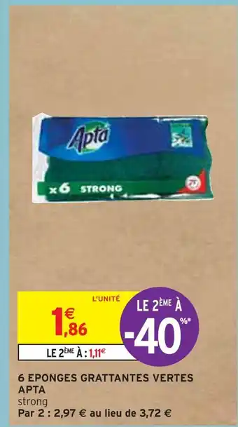 Intermarché APTA 6 EPONGES GRATTANTES VERTES offre