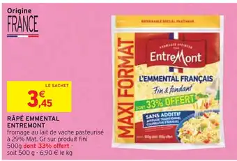 Intermarché ENTREMONT RÂPÉ EMMENTAL offre