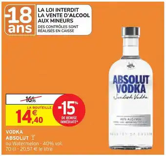 Intermarché VODKA ABSOLUT offre