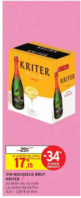 Intermarché KRITER VIN MOUSSEUX BRUT offre