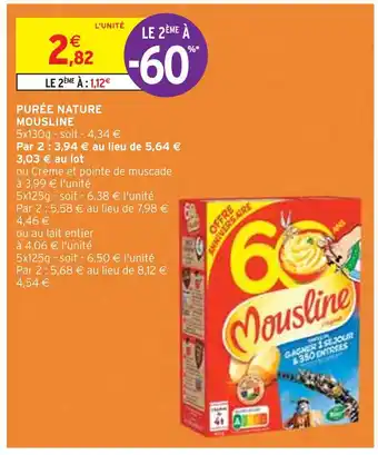 Intermarché MOUSLINE PURÉE NATURE offre