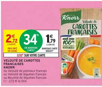 Intermarché KNORR VELOUTÉ DE CAROTTES FRANCAISES offre