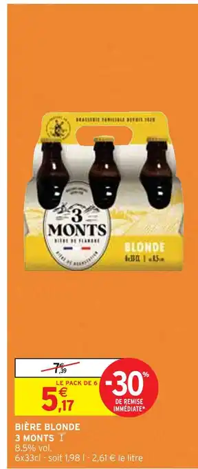 Intermarché 3 MONTS BIÈRE BLONDE offre