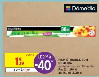 Intermarché DOMEDIA FILM ÉTIRABLE 30M offre
