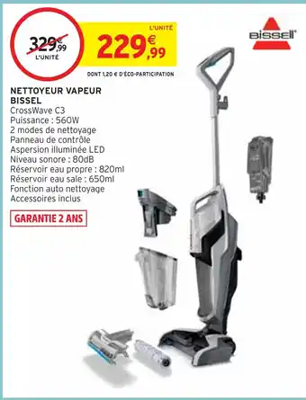 Intermarché BISSEL NETTOYEUR VAPEUR offre