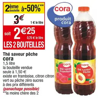 Cora x Carrefour cora Thé saveur pêche offre