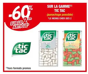 TIC TAC -60% SUR LE 2ème ARTICLE SUR LA GAMME TIC TAC