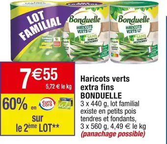 Cora x Carrefour BONDUELLE Haricots verts extra fins offre
