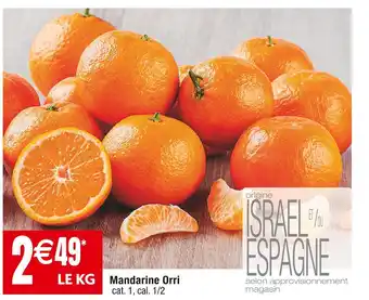 Cora x Carrefour Mandarine Orri offre