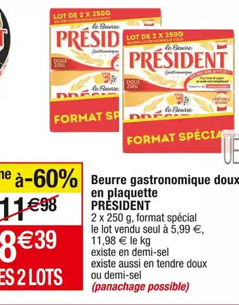 Cora x Carrefour PRÉSIDENT Beurre gastronomique doux en plaquette offre