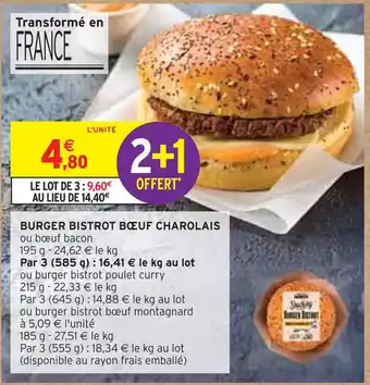 Intermarché BURGER BISTROT BŒUF CHAROLAIS offre