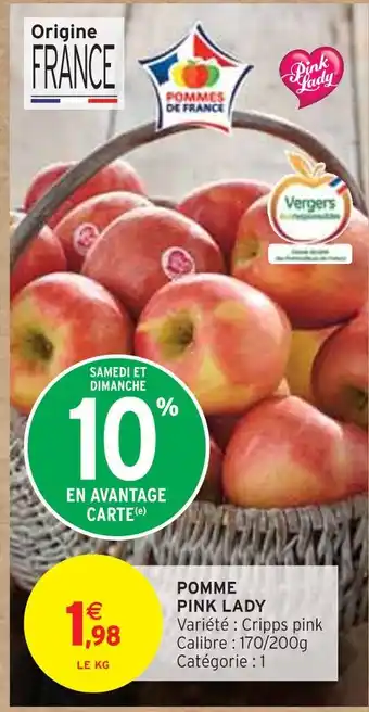 Intermarché PINK LADY POMME offre