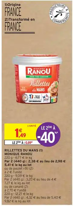 Intermarché MONIQUE RANOU RILLETTES DU MANS offre