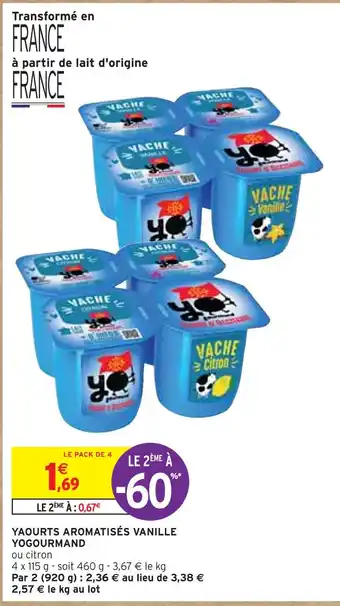 Intermarché YOGOURMAND YAOURTS AROMATISÉS VANILLE offre