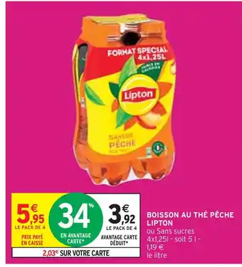 Intermarché LIPTON BOISSON AU THÉ PÊCHE offre