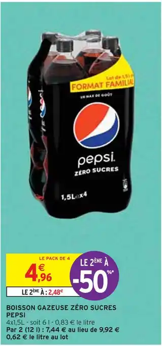 Intermarché PEPSI BOISSON GAZEUSE ZÉRO SUCRES offre