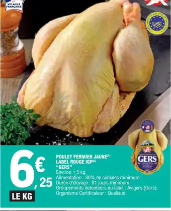 E.Leclerc POULET FERMIER JAUNE LABEL ROUGE IGP GERS offre