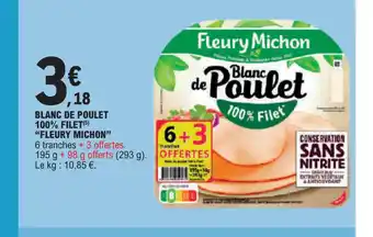 E.Leclerc BLANC DE POULET 100% FILET offre