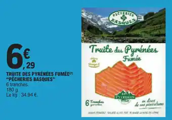 E.Leclerc TRUITE DES PYRÉNÉES FUMÉE "PÊCHERIES BASQUES" offre