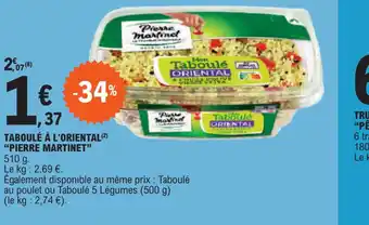 E.Leclerc TABOULÉ À L'ORIENTAL PIERRE MARTINET offre