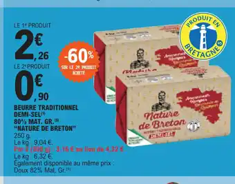 E.Leclerc BEURRE TRADITIONNEL DEMI-SEL(¹) offre