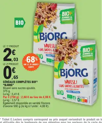 E.Leclerc CÉRÉALES COMPLÈTES BIO BJORG" offre