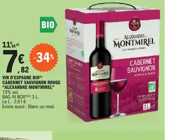 E.Leclerc VIN D'ESPAGNE BIO CABERNET SAUVIGNON ROUGE ALEXANDRE MONTMIREL" offre