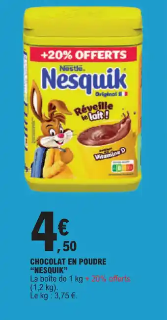 E.Leclerc CHOCOLAT EN POUDRE "NESQUIK" offre