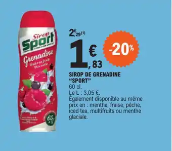 E.Leclerc SIROP DE GRENADINE "SPORT" offre