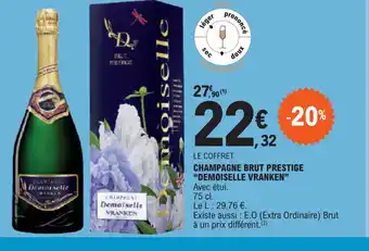 E.Leclerc CHAMPAGNE BRUT PRESTIGE "DEMOISELLE VRANKEN offre