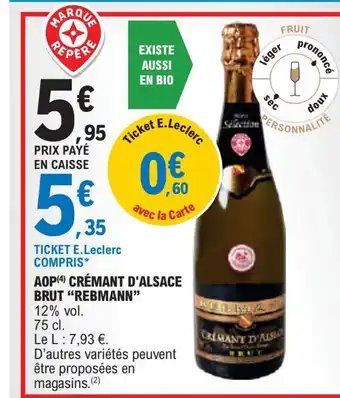 E.Leclerc AOP CRÉMANT D'ALSACE BRUT REBMANN offre