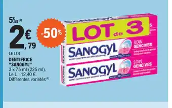 LE LOT DENTIFRICE "SANOGYL