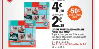 E.Leclerc LITIÈRE PURETÉ AGGLOMÉRANTE TOUS MES AMIS" offre