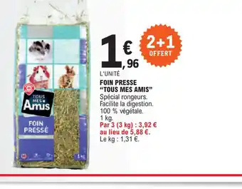 E.Leclerc FOIN PRESSE TOUS MES AMIS offre