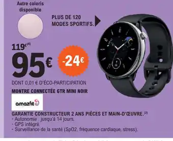 E.Leclerc MONTRE CONNECTÉE GTR MINI NOIR offre