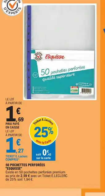 E.Leclerc 50 Pochettes perforees esquisse offre