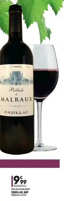 Prélude De Malraux Pauillac Aop Millésime 2019