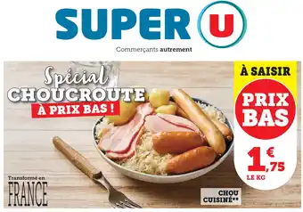 Super U CHOU CUISINÉ offre