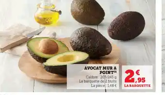 Super U AVOCAT MUR A POINT offre