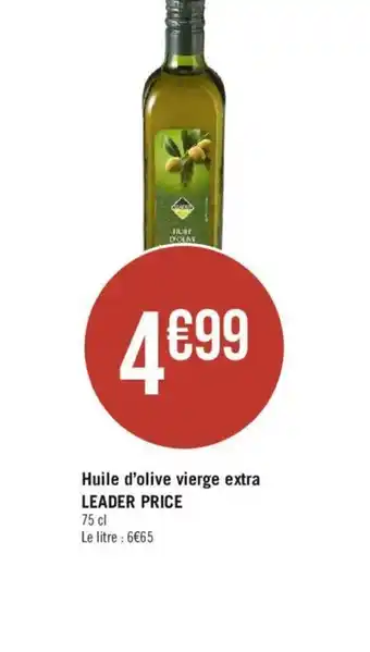 Géant Casino Huile d'olive vierge extra LEADER PRICE offre
