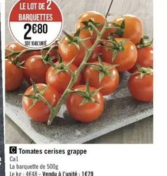 Géant Casino C Tomates cerises grappe offre