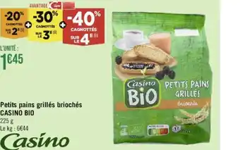 Géant Casino Petits pains grillés briochés CASINO BIO offre