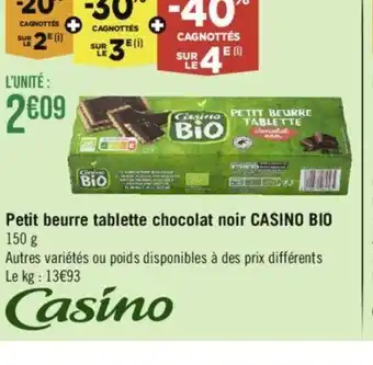 Géant Casino Petit beurre tablette chocolat noir CASINO BIO offre