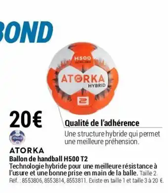 Decathlon ATORKA ballon de handball H500 T2 offre