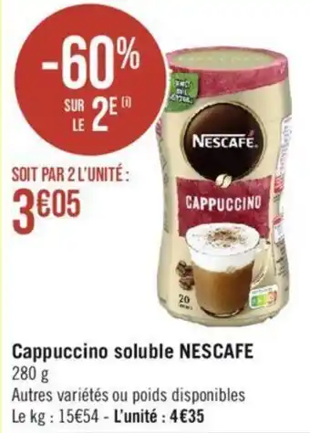 Géant Casino Cappuccino soluble NESCAFE 280 g offre