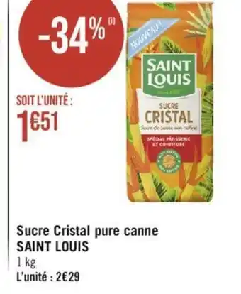 Géant Casino Sucre Cristal pure canne SAINT LOUIS offre